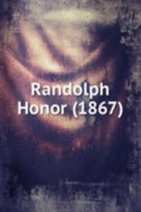 RANDOLPH HONOR 1867