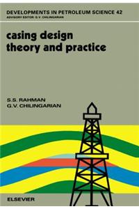 Casing Design - Theory and Practice