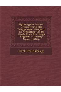 Mythologiskt Lexicon, Ofversattning Med Tillaggningar