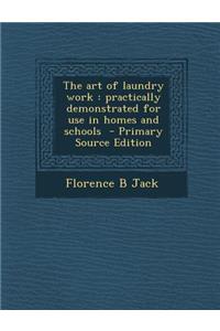 The Art of Laundry Work