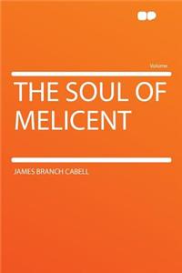 The Soul of Melicent