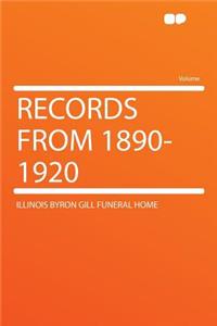 Records from 1890-1920
