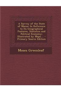 A Survey of the State of Maine