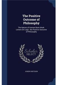 Positive Outcome of Philosophy