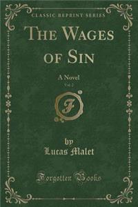 The Wages of Sin, Vol. 2