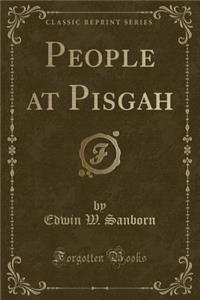 People at Pisgah (Classic Reprint)