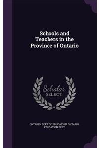 Schools and Teachers in the Province of Ontario