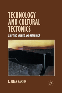 Technology and Cultural Tectonics