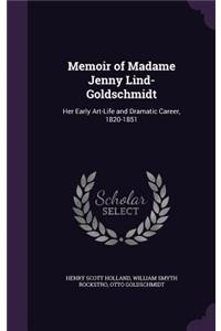 Memoir of Madame Jenny Lind-Goldschmidt