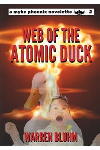 Myke Phoenix 2: Web of the Atomic Duck