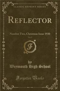 Reflector, Vol. 9