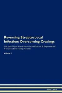Reversing Streptococcal Infection