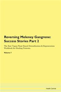 Reversing Meleney Gangrene