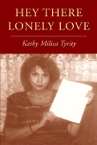 Hey There Lonely Love
