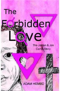 The Forbidden Love