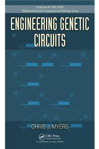 Engineering Genetic Circuits