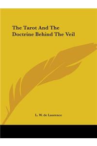 Tarot And The Doctrine Behind The Veil