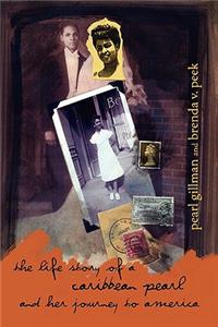 Life Story of a Caribbean Pearl and Her Journey to America