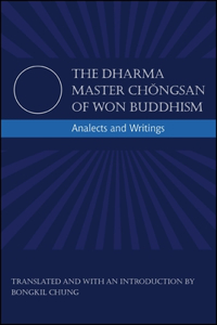 The Dharma Master Chongsan of Won Buddhism
