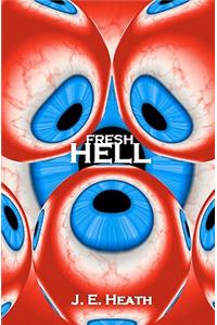 Fresh Hell
