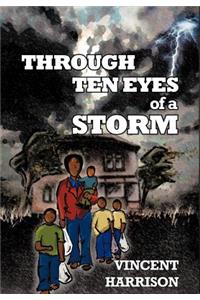 Through Ten Eyes of a Storm
