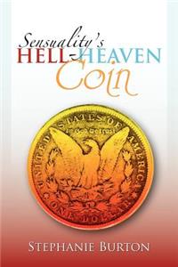 Sensuality's Hell-Heaven Coin