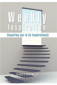 Weekly Inspiration