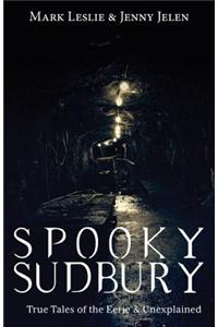 Spooky Sudbury