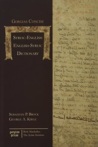 Gorgias Concise Syriac-English, English-Syriac Dictionary