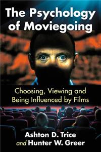 Psychology of Moviegoing