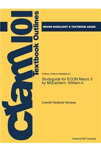 Studyguide for Econ Macro 3 by McEachern, William A.
