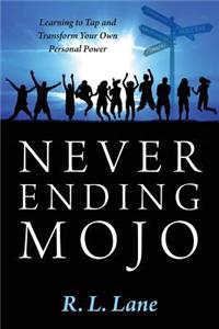 Never Ending Mojo