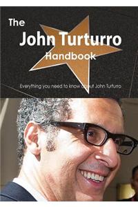The John Turturro Handbook - Everything You Need to Know about John Turturro