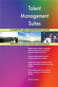 Talent Management Suites Complete Self-Assessment Guide