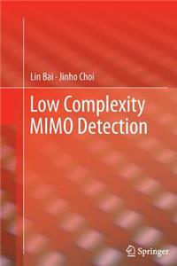 Low Complexity Mimo Detection