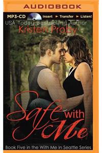 Safe with Me