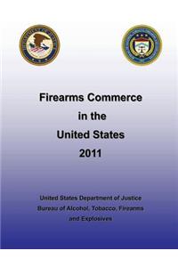Firearms Commerce in the United States 2011
