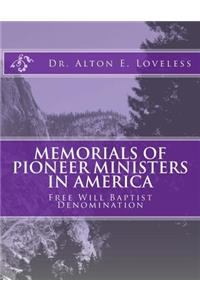 Memorials of Pioneer Ministers in America