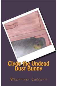 Clyde the Undead Dust Bunny