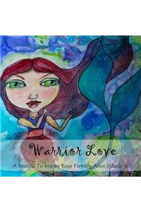 Warrior Love