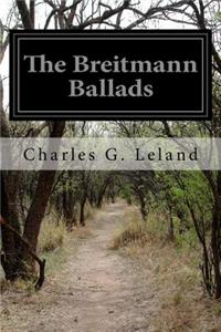 The Breitmann Ballads