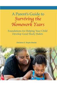 A Parent's Guide to Surviving the Homework Years