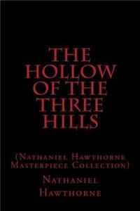 The Hollow of the Three Hills