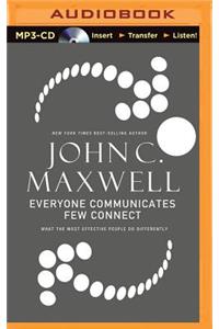 Everyone Communicates, Few Connect