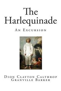 The Harlequinade