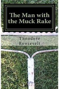 The Man with the Muck Rake