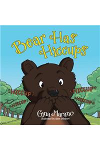 Bear Has Hiccups
