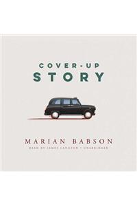 Cover-Up Story Lib/E