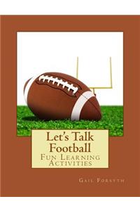 Let's Talk Football
