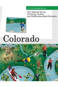 2011 National Survey of Fishing, Hunting, and Wildlife-Associated Recreation?Colorado